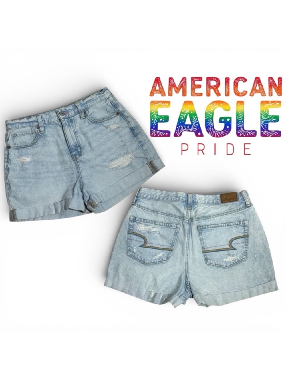 AMERICAN EAGLE size 4
Pride Denim Mom Shorts Rainbow Embroidered Back Pockets